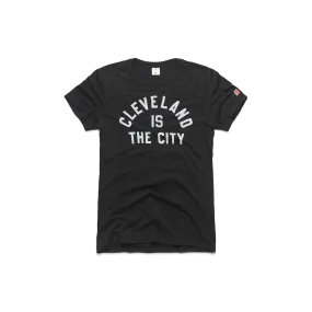 Women's Cleveland Is The City Vintage Tee